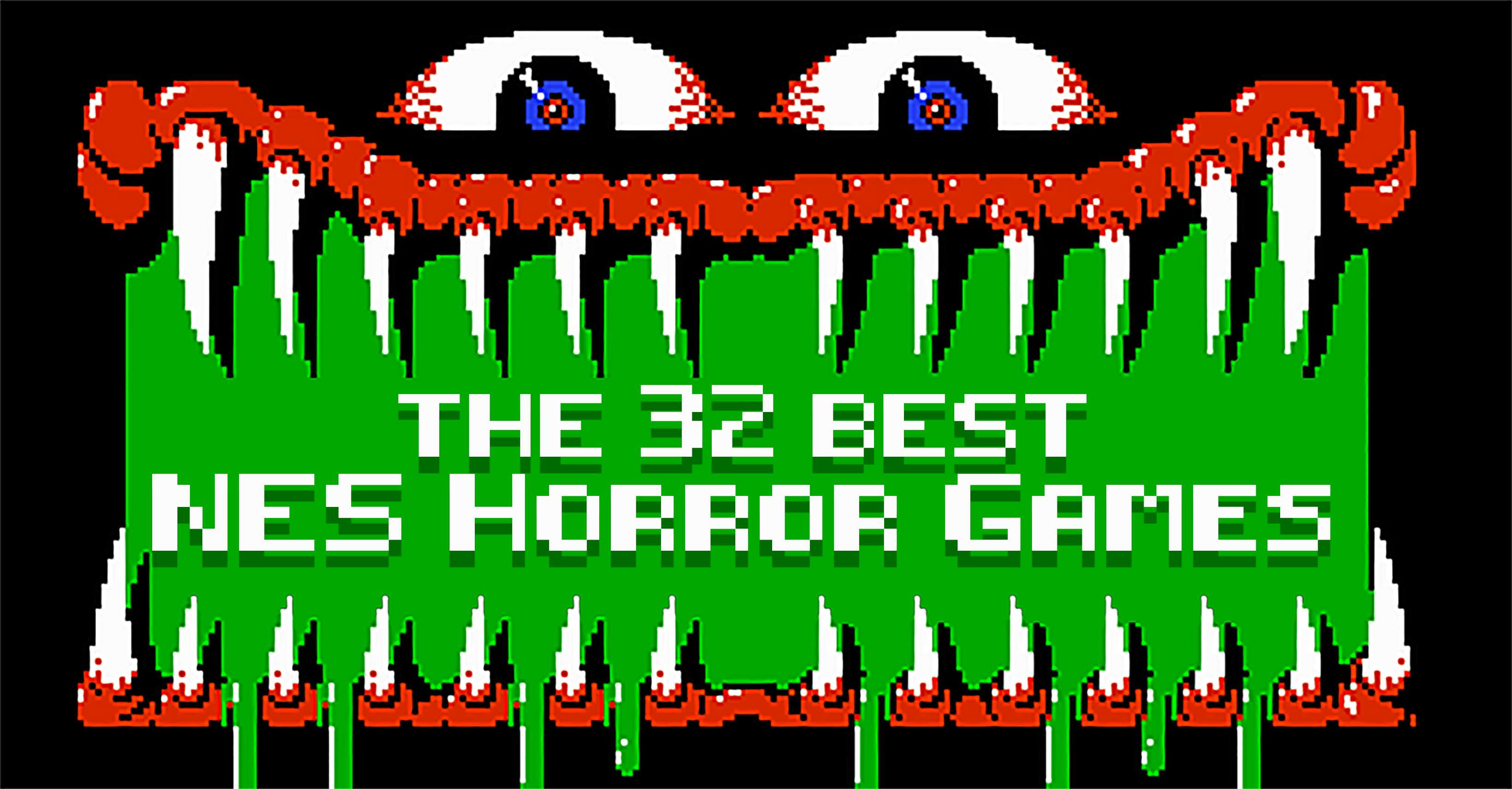 The 32 Best NES Horror Games *Updated Speedrun Hype