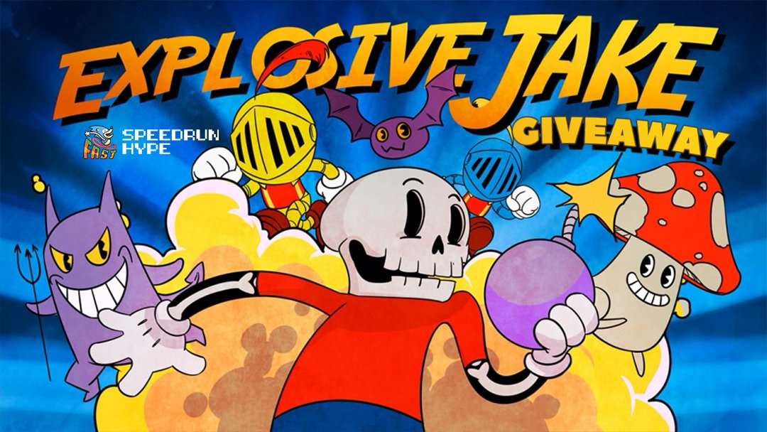 Explosive Jake Giveaway - Speedrun Hype